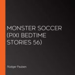 Monster Soccer Pixi Bedtime Stories ..., Rudiger Paulsen