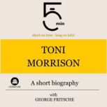 Toni Morrison A short biography, 5 Minutes