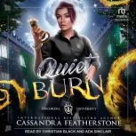 Quiet Burn, Cassandra Featherstone