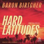 Hard Latitudes, Baron Birtcher