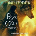 Paws  Claus, Aimee Easterling