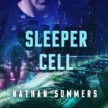 Sleeper Cell, Nathan Sommers