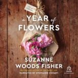 A Year of Flowers, Suzanne Woods Fisher