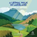 A Lethal Walk in Lakeland, Nicholas George