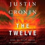 The Twelve Book Two of The Passage T..., Justin Cronin