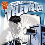 Philo Farnsworth and the Television, Ellen Niz