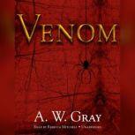 Venom, A. W. Gray