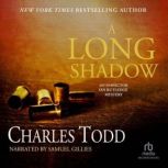 A Long Shadow, Charles Todd
