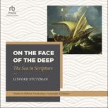 On the Face of the Deep, Linford Stutzman