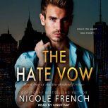 The Hate Vow, Nicole French