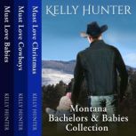 Montana Bachelors and Babies Collecti..., Kelly Hunter