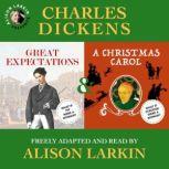 Great Expectations and A Christmas Ca..., Charles Dickens
