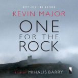 One for the Rock, Kevin Major