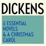 Charles Dickens 5 Essential Novels ..., Charles Dickens