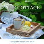 The Cottage at The Inn in Rhode Islan..., Judy Prescott Marshall
