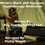 Writers Block Self Hypnosis Hypnother..., Key Guy Technology LLC