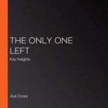 The Only One Left, Ava Cross