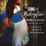 Song of Redemption, Malika J. Stevely