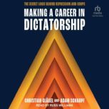 Making a Career in Dictatorship, Christian Glasel