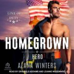 Homegrown Hero, Alana Winters