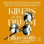 Killers of the Dream, Lillian Smith