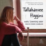 Tallahassee Higgins, Mary Downing Hahn