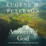 Answering God, Eugene H. Peterson