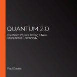 Quantum 2.0, Paul Davies