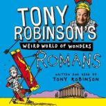 Romans, Sir Tony Robinson
