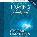 The Power of a Praying Husband, Stormie Omartian