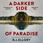 A Darker Side of Paradise, R.J. Ellory