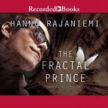 The Fractal Prince, Hannu Rajaniemi