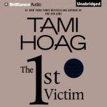 The 1st Victim, Tami Hoag