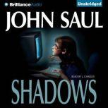 Shadows, John Saul