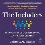 The lncluders, Colette A.M. Phillips