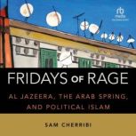 Fridays of Rage, Sam Cherribi