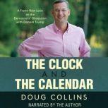 The Clock and the Calendar, Doug Collins