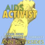 AIDS Activist, Ann Silversides