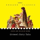 Grimms Fairy Tales, Jakob Grimm