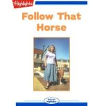 Follow That Horse, Shannon Teper