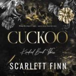 Cuckoo, Scarlett Finn