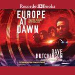 Europe at Dawn, Dave Hutchinson