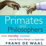 Primates and Philosophers, Frans de Waal