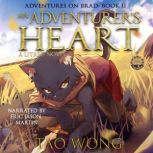 An Adventurers Heart, Tao Wong