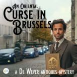 An Oriental Curse in Brussels, Matt Borne