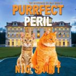 Purrfect Peril, Nic Saint