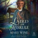 Laird of Misrule, Mary Wine