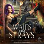Waifs and Strays, Helen Harper