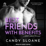 Best Friends with Benefits, Candy Sloane