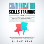 Communication Skills Training 2 In 1..., Shirley Cole
